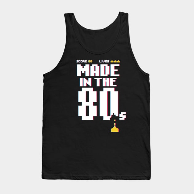 Made in 80s Tank Top by DaveLeonardo